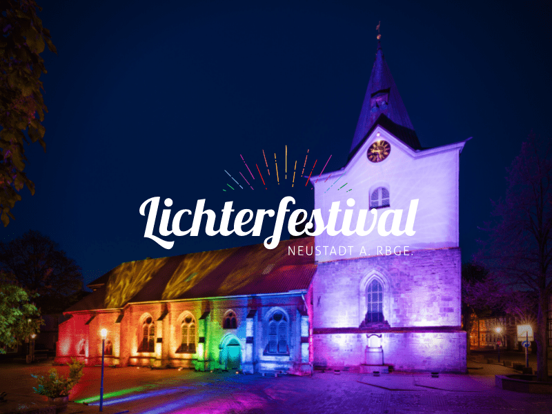 Lichterfestival Neustadt 2021 - Ein Projekt der besonderen Art